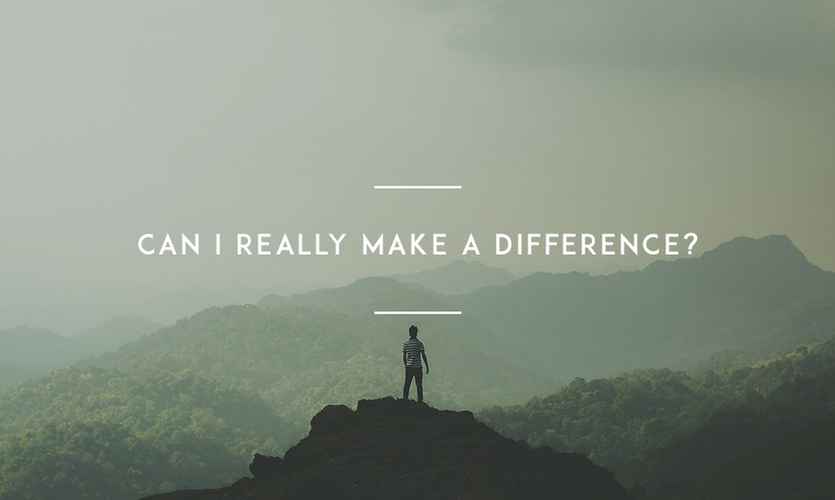 Can-I-Really-Make-A-Difference-