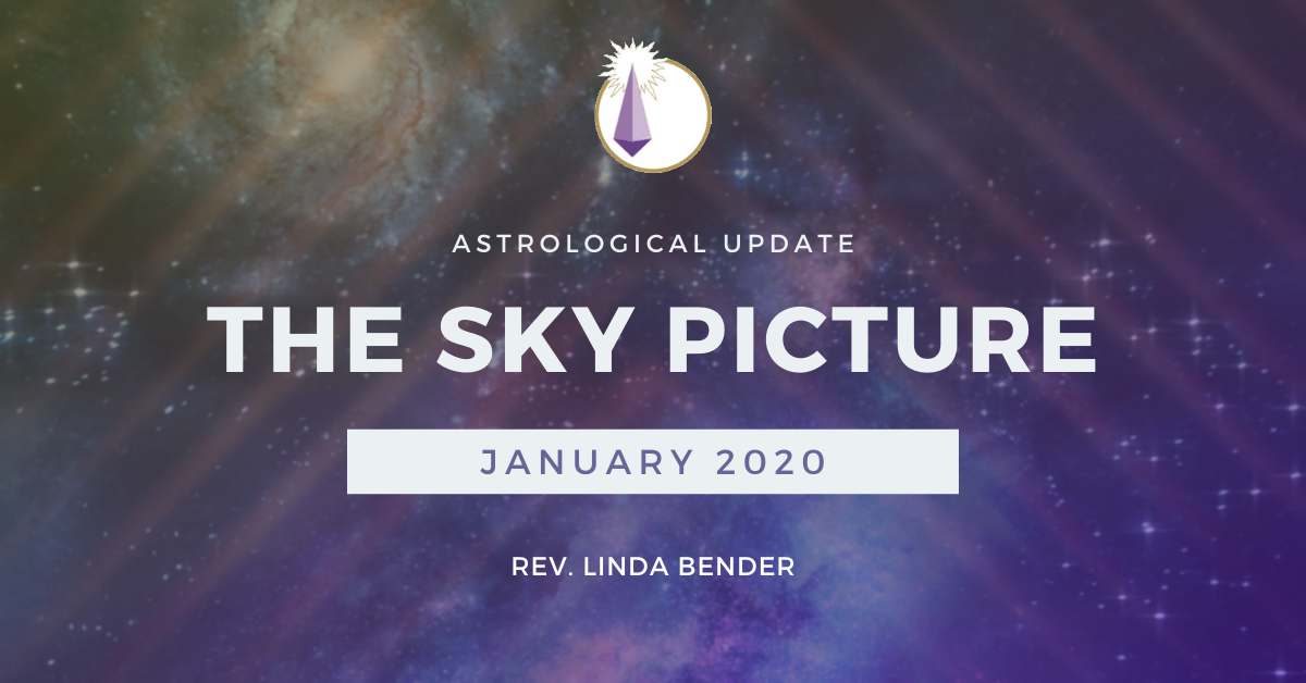 ADL blog-Astrology Update-The Sky Picture_2020_01
