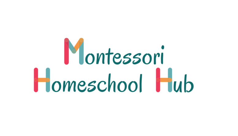 The Montessori Homeschool Hub