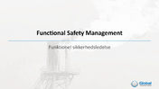 C-300-10-02-12-001 FS Intro Functional Safety Management