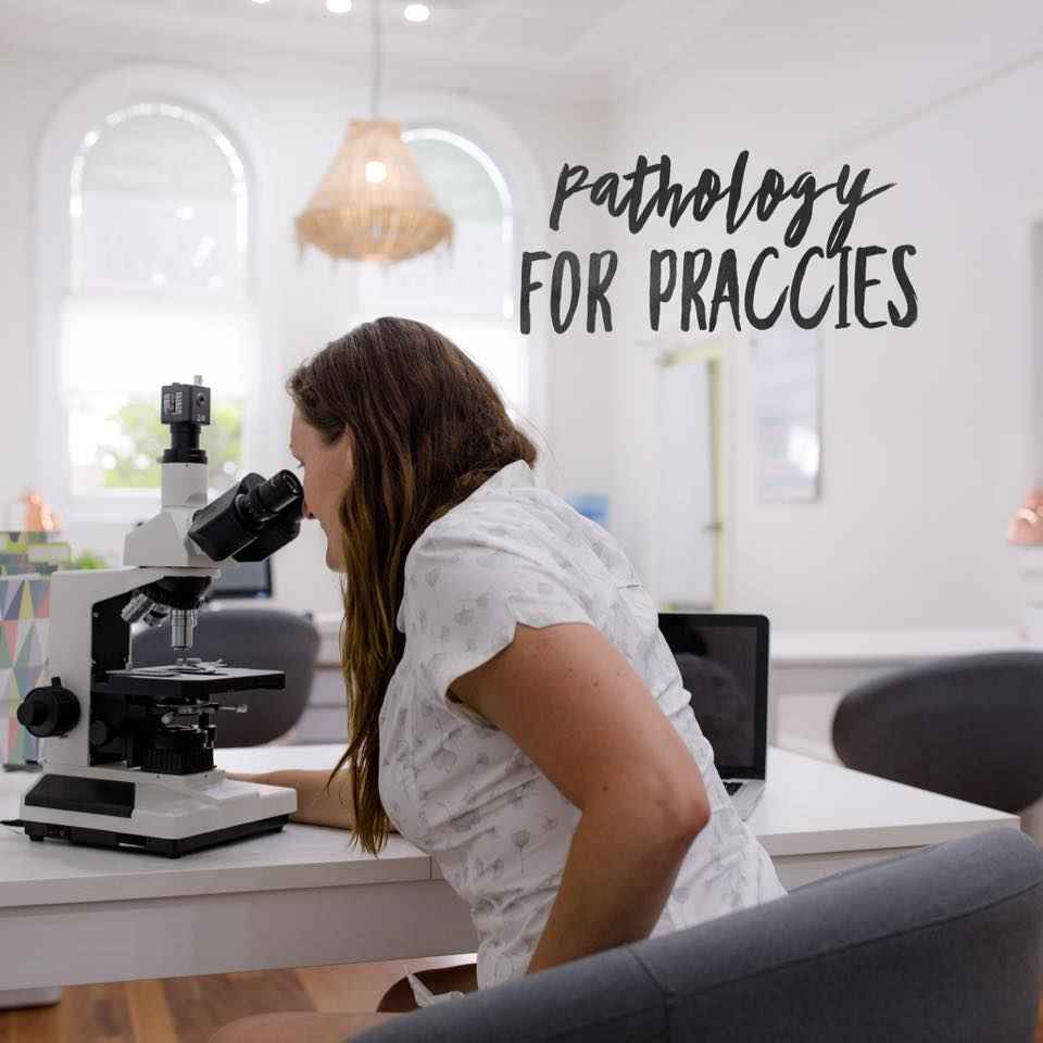 pathology for praccies