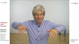 2020-06-12 Eurythmy with Theodor - Breathing between I and You - between I and the World
