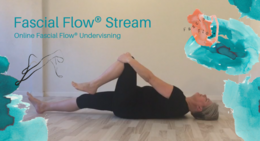Fascial Flow 1 - Hanne Roulund - Fascial Flow Stream