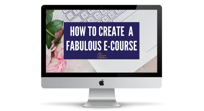 How to Create a Fabulous E-Course