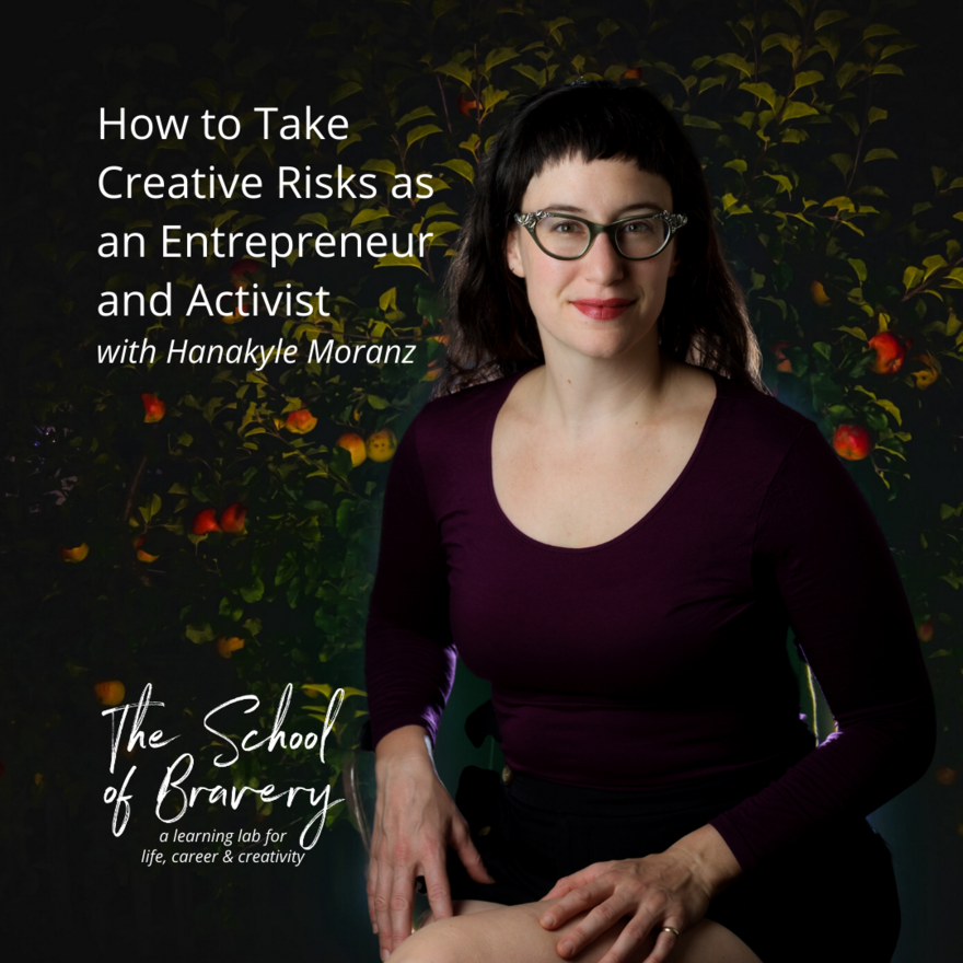 IG - How to Take Creative Risks as an Entrepreneur & Activist with Hanakyle Moranz
