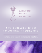 Are you addicted to autism problems