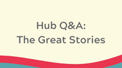 great-stories-q-a