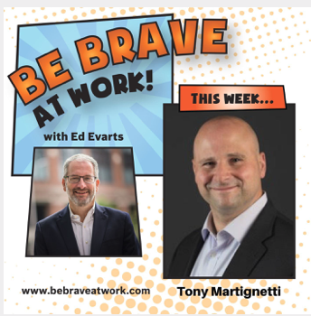 be brave at work