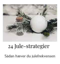 Mette Holm 24 jule-strategier