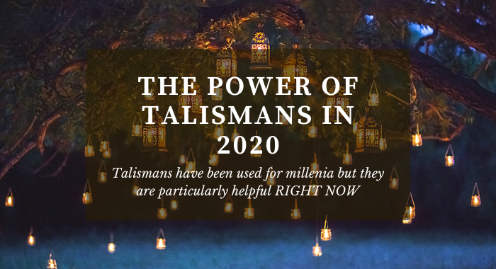 the power of talismans 2020