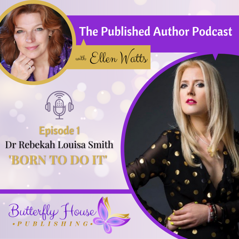 The Published Author Podcast with Butterfly House  Publishing 
