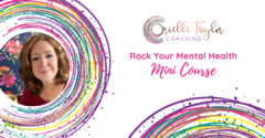 Rock your mental health mini course