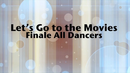 Fancy-Feet-2015-Show-C-26-Let's-Go-To-The-Movies