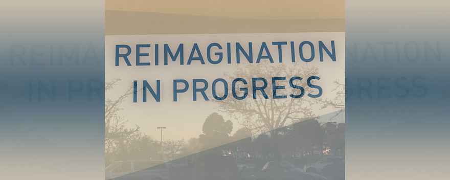 Reimagination-In-Progress