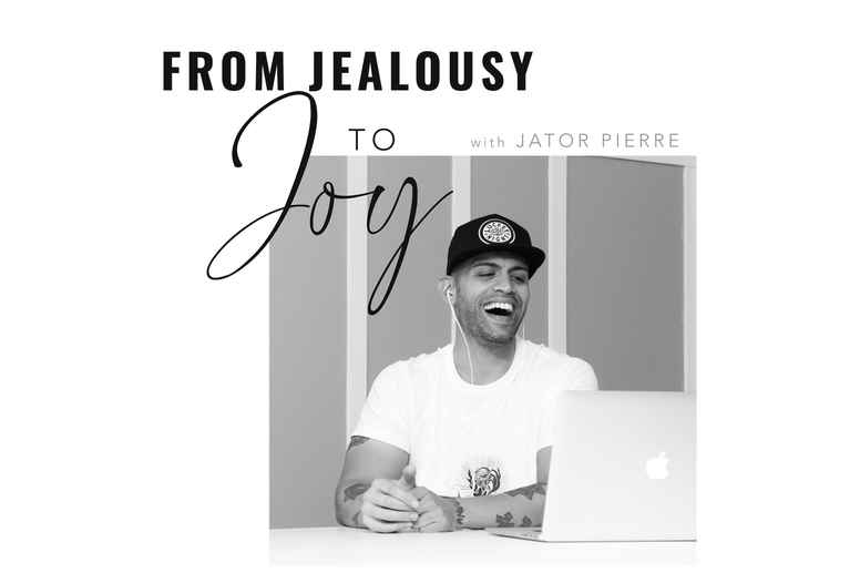 From Jealousy to Joy