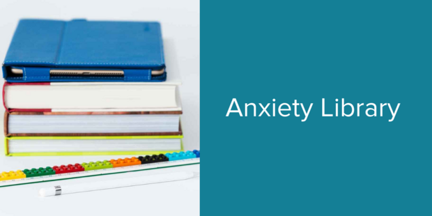 Anxiety Library