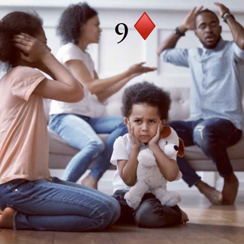 9 of Diamonds: Stressed little girl with people around her arguing