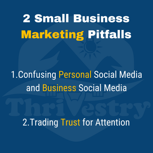 2 small business marketing pitfalls