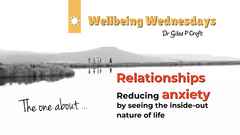 WBW The one about… Anxiety & Relationships