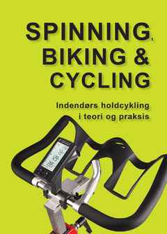 Cover_Spinning_Biking_Cycling_E_DK_9788792693853