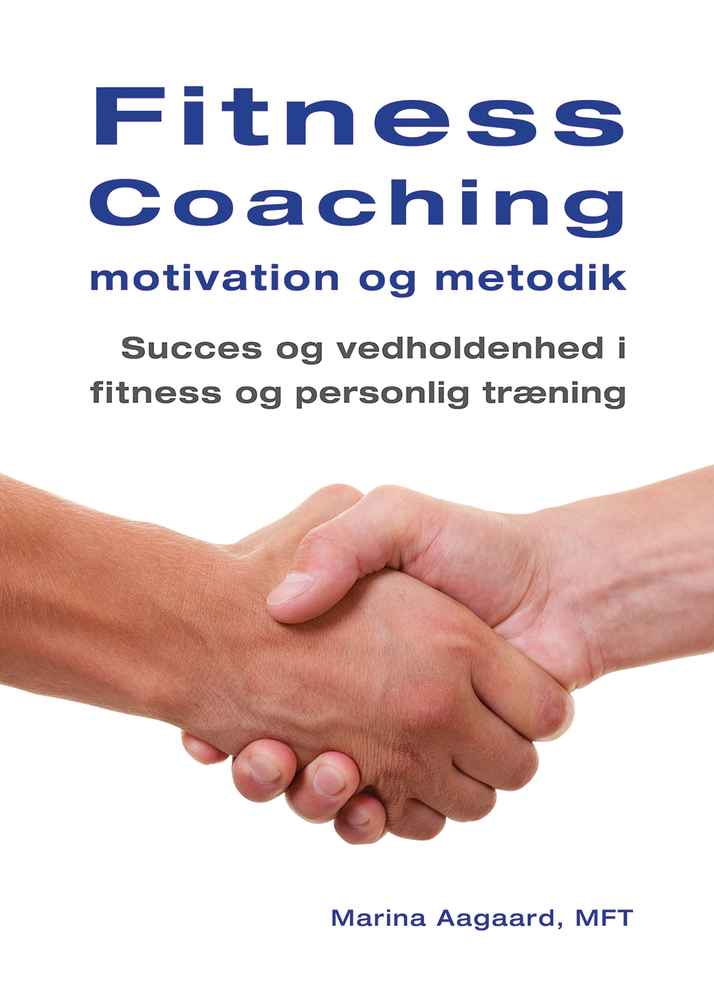Fitness coaching - motivation og metodik