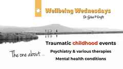 WBW The one about… Traumatic childhood events