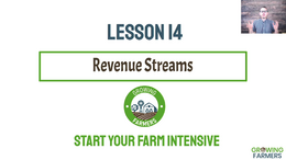 GF13-StartYourFarmIntensive-M3L14-RevenueStreams