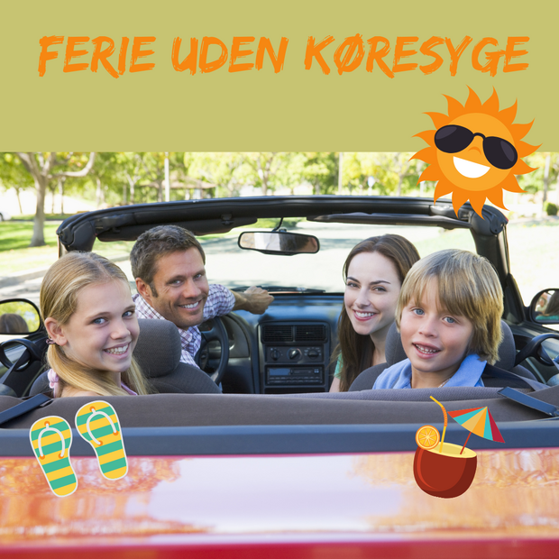 Ferie uden køresyge