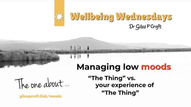 WBW The one about… Managing low moods