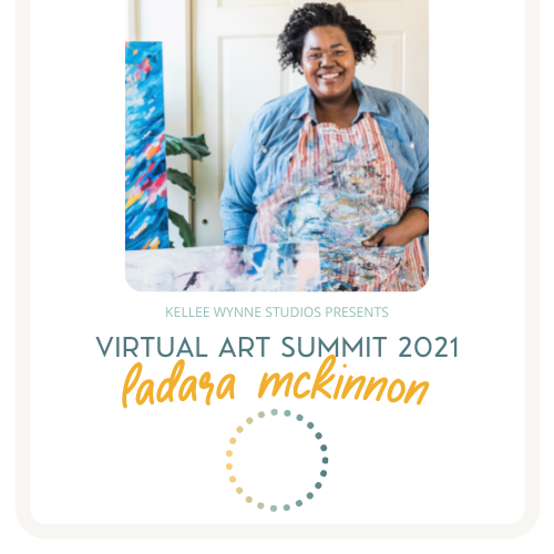LaDara McKinnon Virtual Art Summit 2021