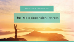 Rapid Expansion Retreat June 2021