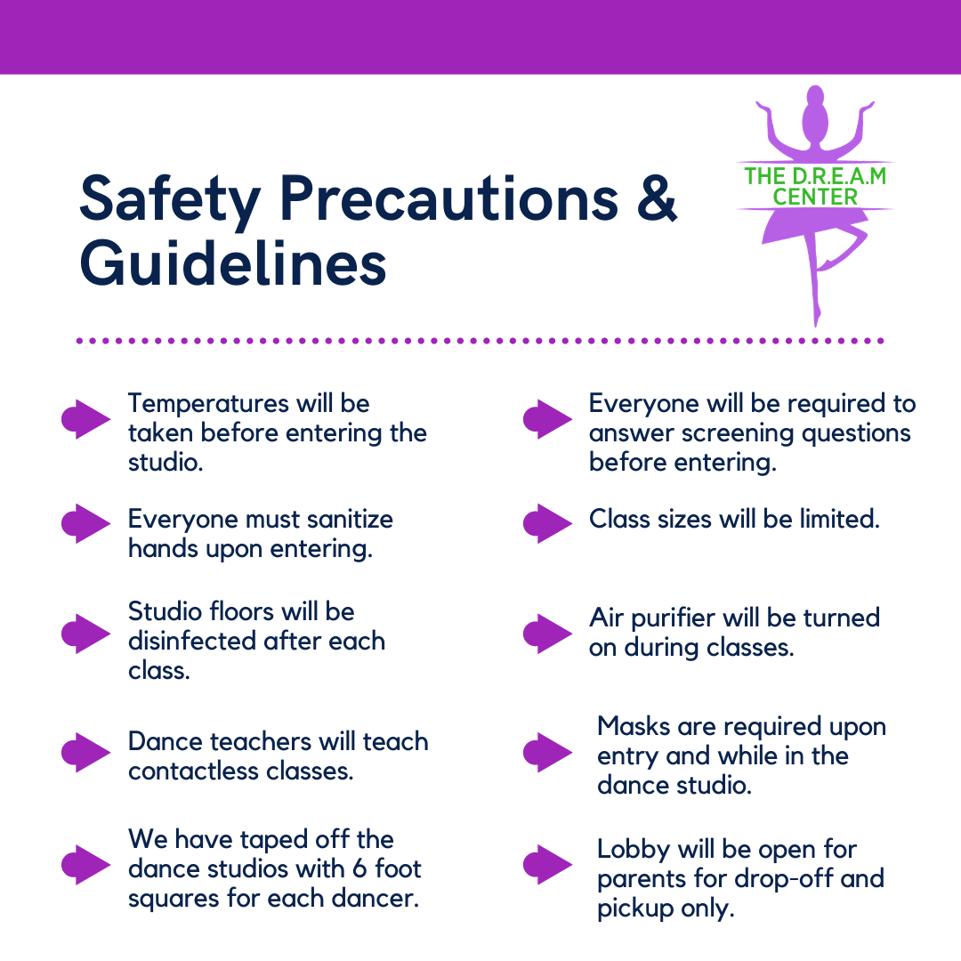 SAFETY PRECAUTIONS GUIDELINES The D R E A M Center