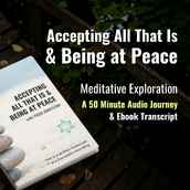 Accepting All That Is & Being at Peace square