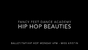Hip Hop Beauties Mon6pm KM