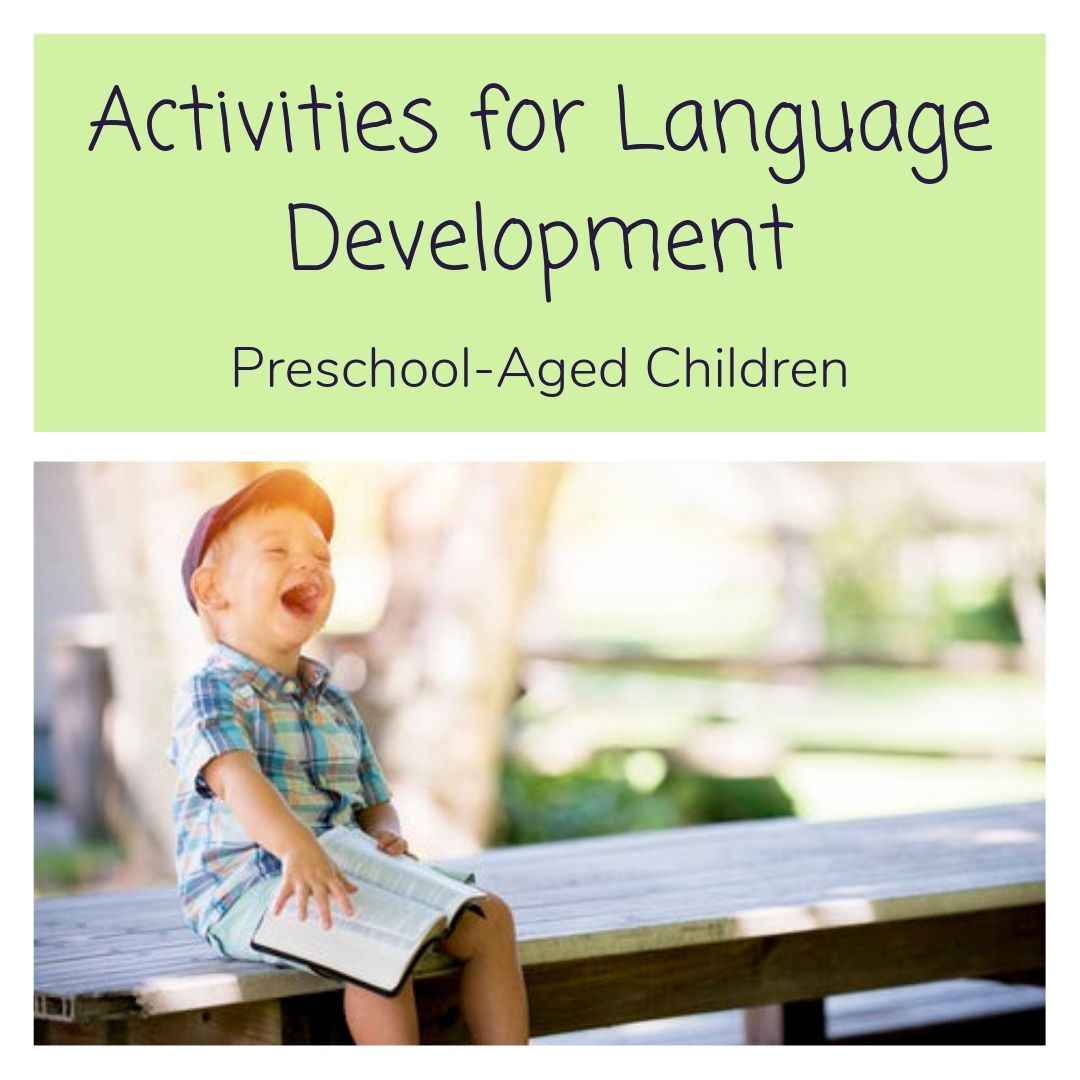 Activities For Language Development: Preschool-aged Children Ebook 