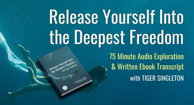 Release Yourself Into the Deepest Freedom