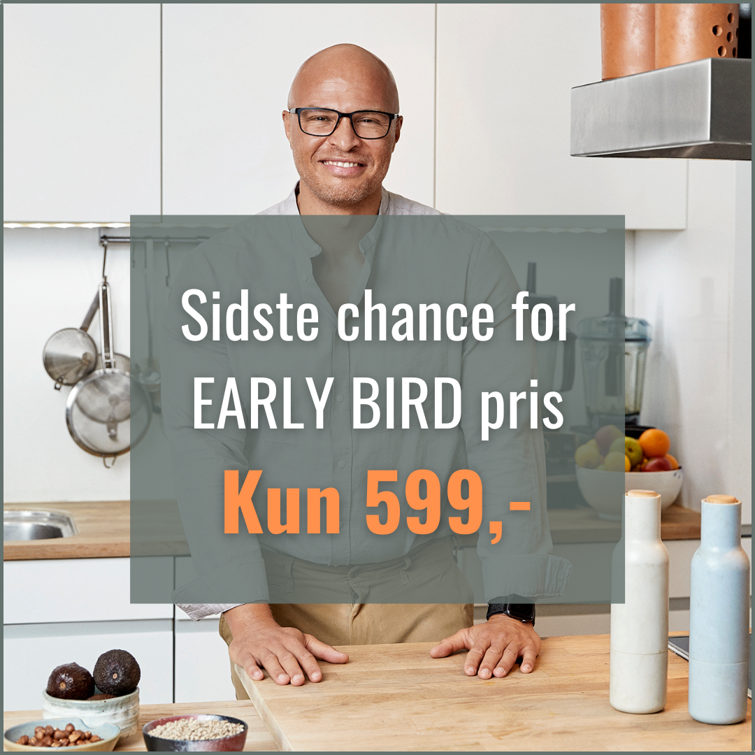 Sidste chance for Early Bird pris Kun 599,- (1)