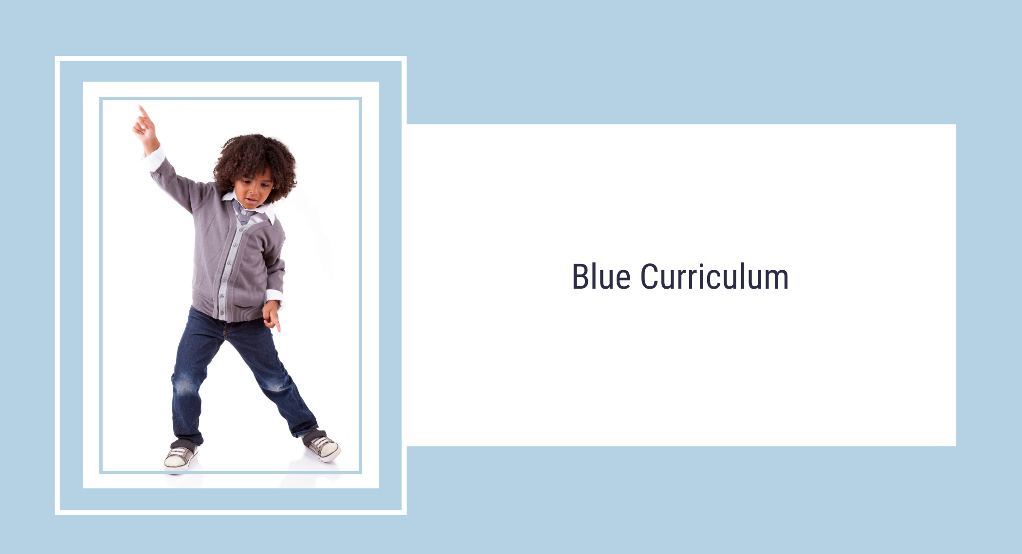 Blue Curriculum 