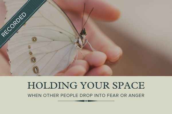 Webinar: Holding Your Space 