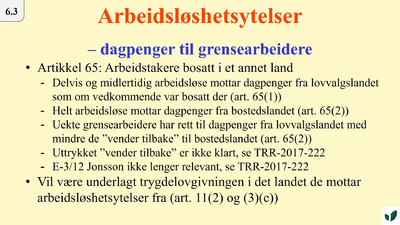 JK05 Dagpenger til grensearbeidere