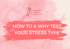 HOW TO & WHY TEST YOUR STRESS TYPE
