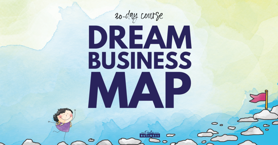 Copy-of-700-Dream-Business-Map-1236w-644h