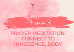 Phase 3 prayer meditation