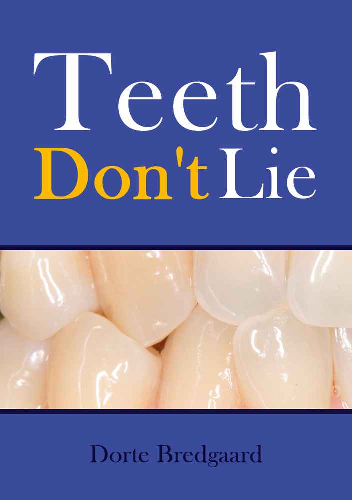 Teeth dont lie (e-Book ePub formate)