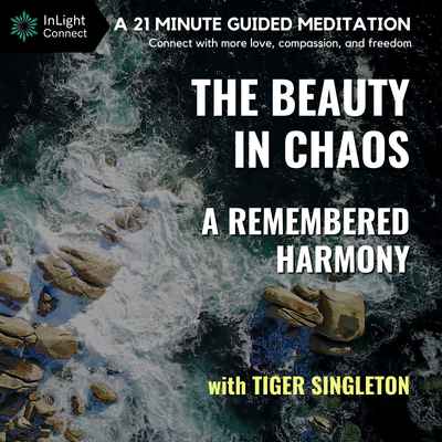 TBICRH - The Beauty in Chaos, a Remembered Harmony