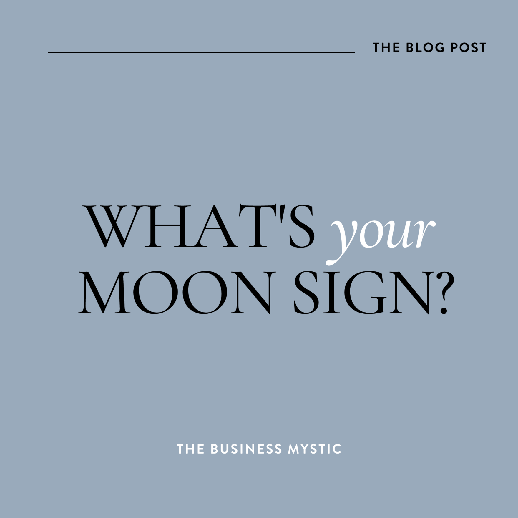 Meet Your Moon Sign Blog Post