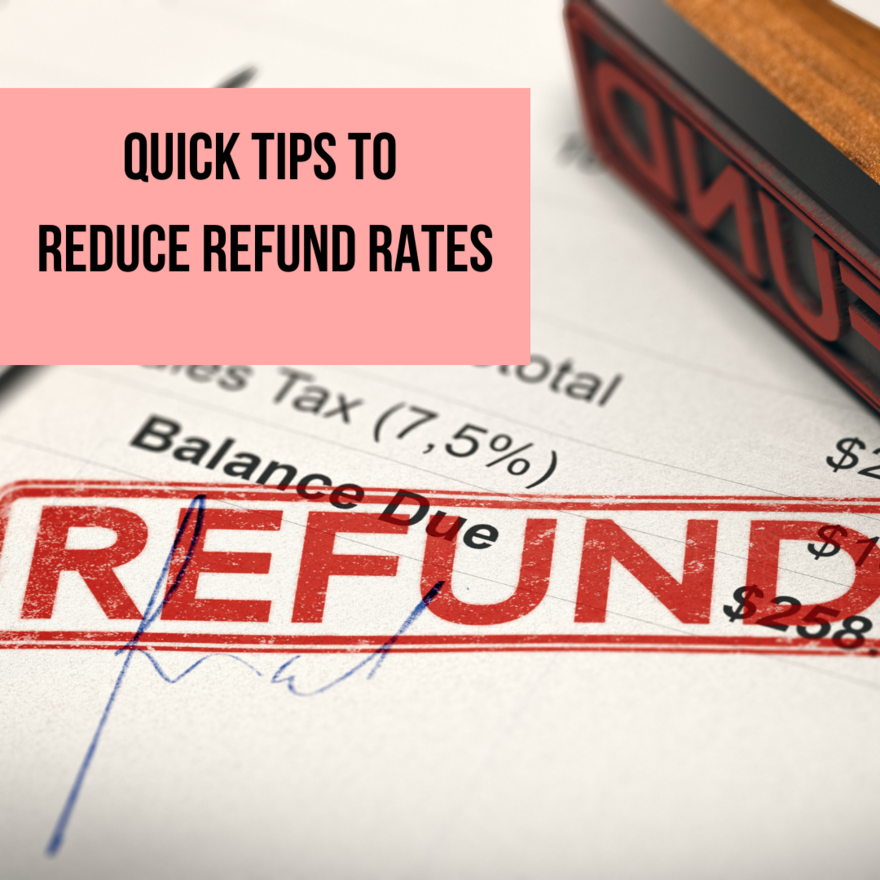 Quick Tips To Reduce Course Refund Rates