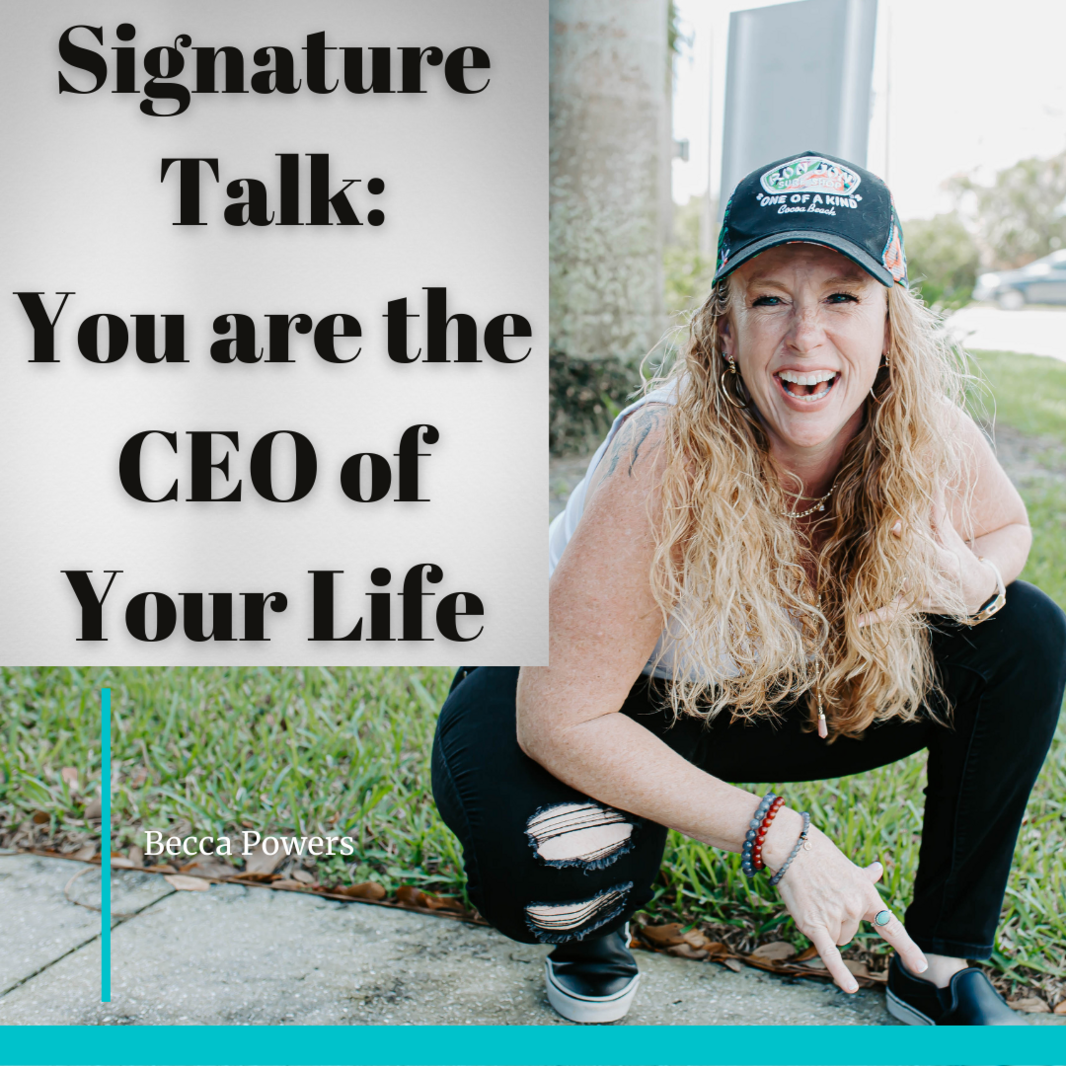 Speaker Topics You Are The CEO of Your Life