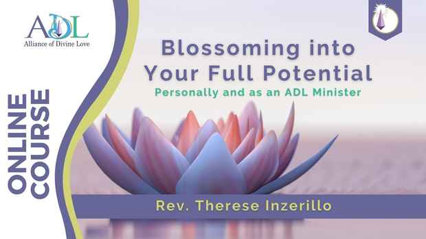 Blossoming into Your full Potential-Course