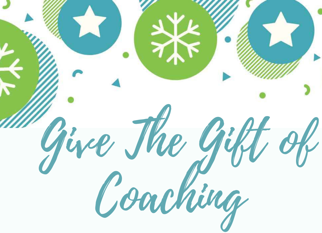 Give The Gift of Coaching